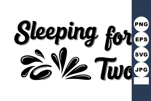 Sleeping for Two Phrase with Decorative